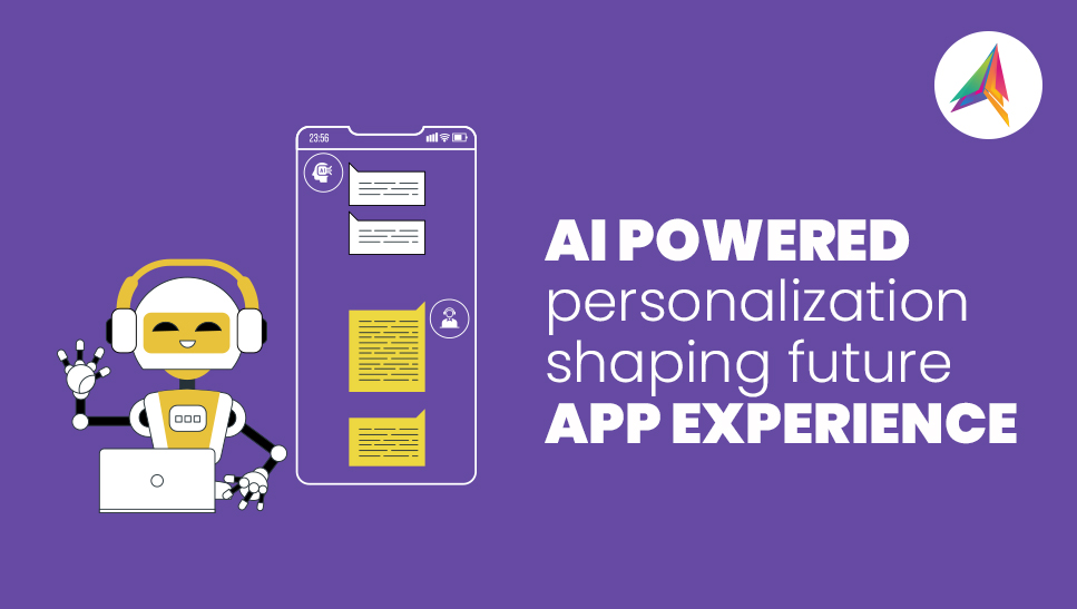 AI-Powered Personalization in Apps: The Future of User Engagement